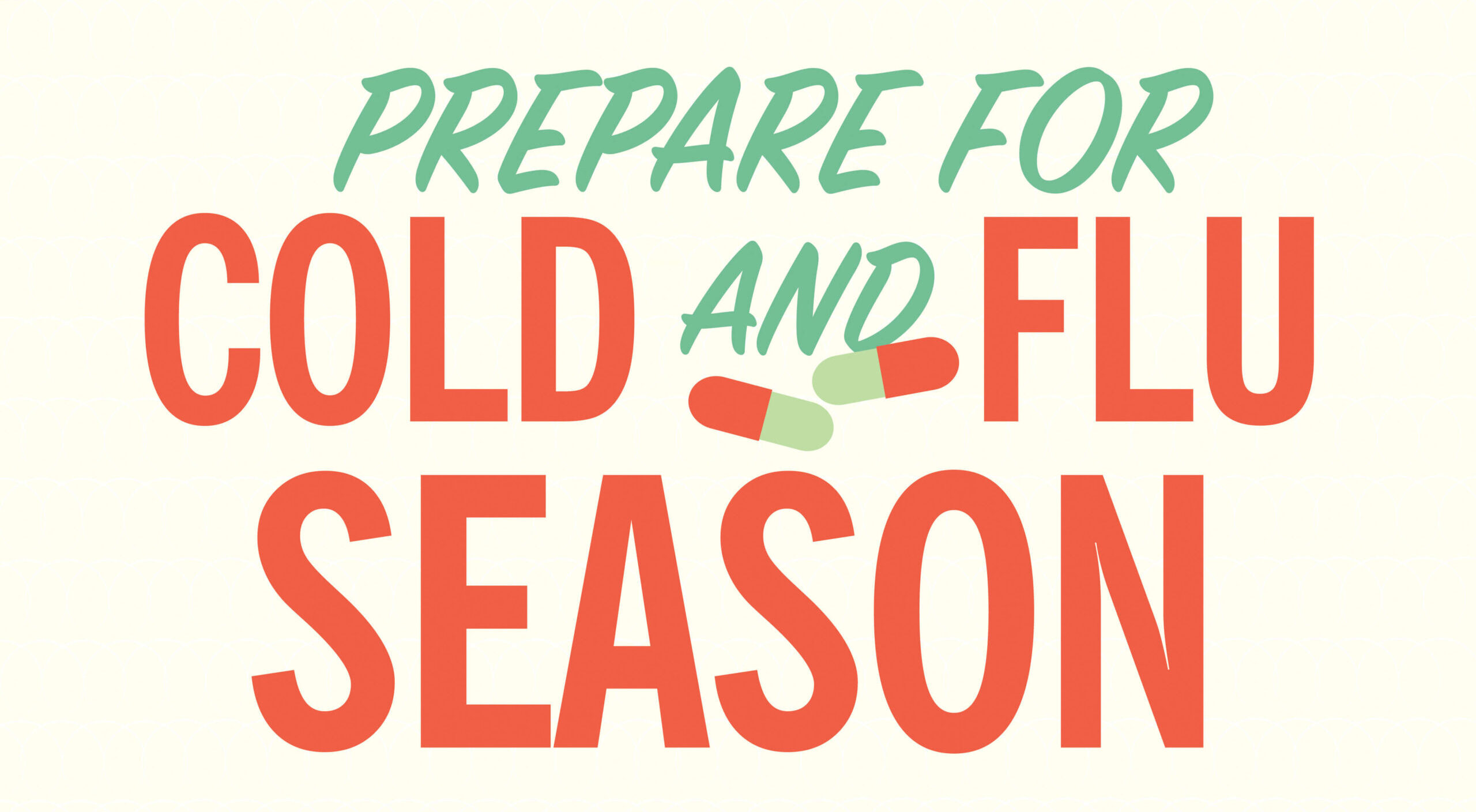 Illustration with text preparing for cold and flu season