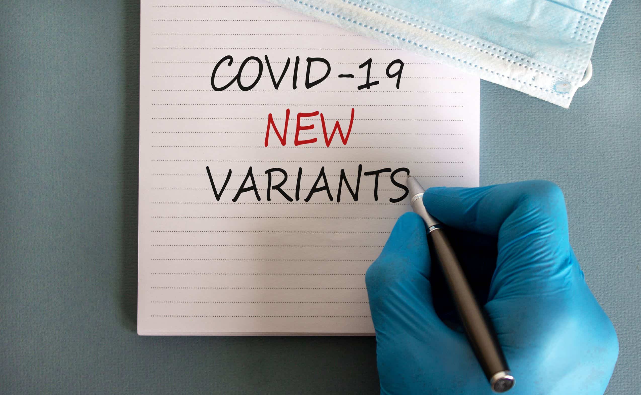 COVID-19: Variants of Interest & Concern
